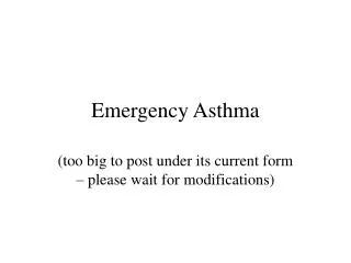 Emergency Asthma