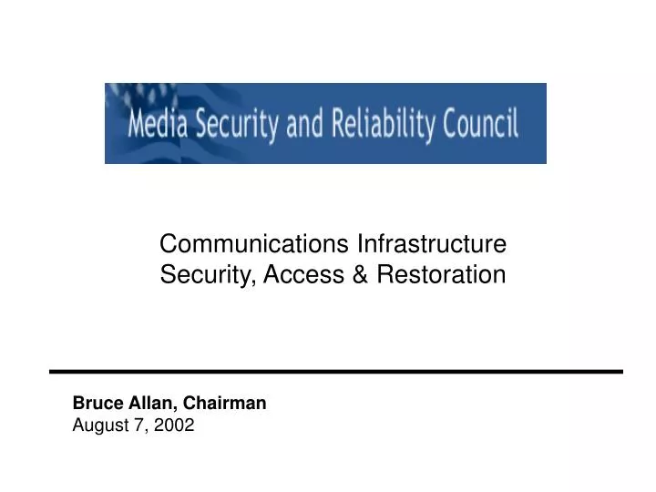 communications infrastructure security access restoration
