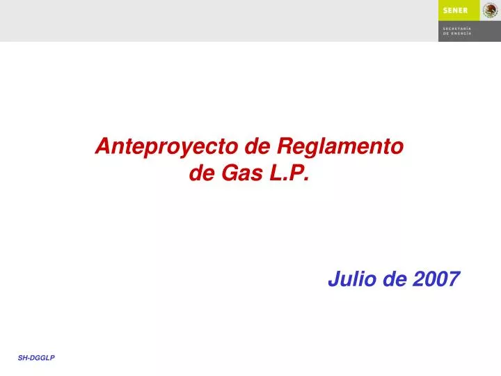 anteproyecto de reglamento de gas l p