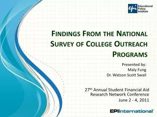 F indings F rom the National Survey of College Outreach Programs
