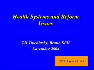 Health Systems and Reform Issues