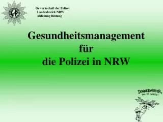 Gesundheitsmanagement für die Polizei in NRW