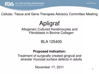 Cellular, Tissue and Gene Therapies Advisory Committee Meeting