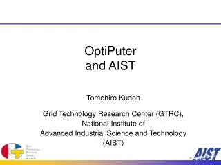 OptiPuter and AIST