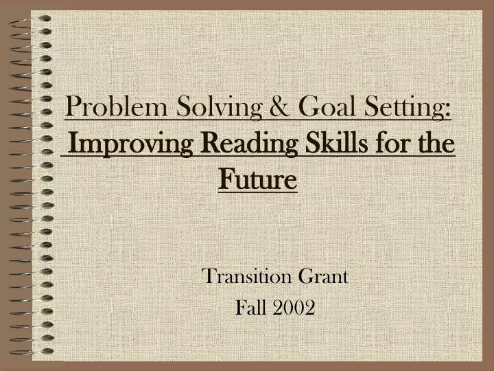 problem solving goal setting improving reading skills for the future