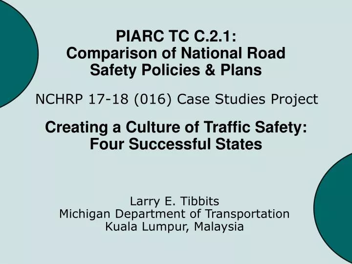 piarc tc c 2 1 comparison of national road safety policies plans