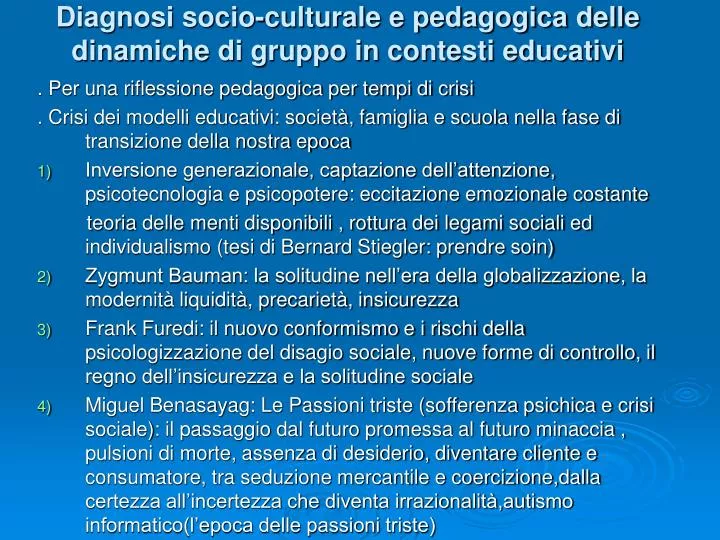 diagnosi socio culturale e pedagogica delle dinamiche di gruppo in contesti educativi