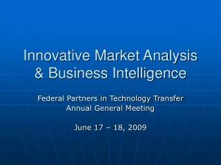 Innovative Market Analysis &amp; Business Intelligence