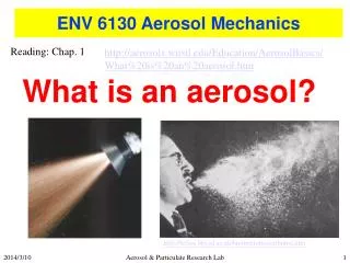 ENV 6130 Aerosol Mechanics