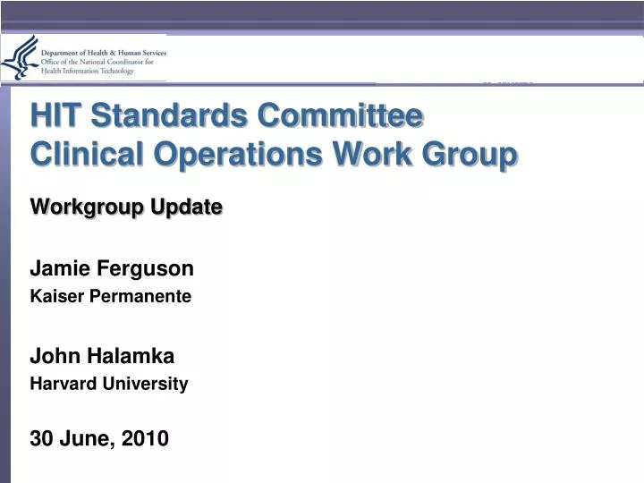 hit standards committee clinical operations work group