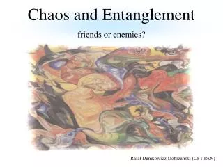 Chaos and Entanglement