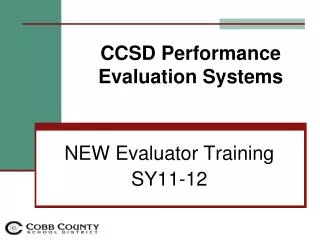 CCSD Performance Evaluation Systems