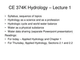 CE 374K Hydrology – Lecture 1
