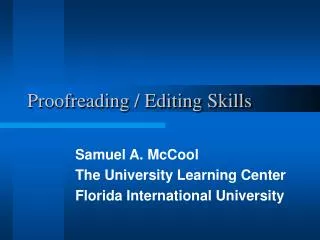 Proofreading / Editing Skills