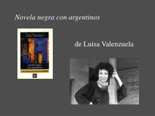 Novela negra con argentinos