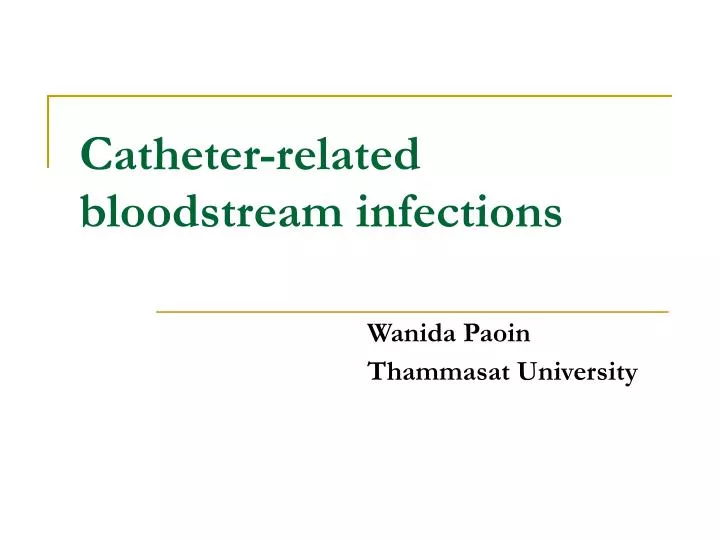 catheter related bloodstream infections