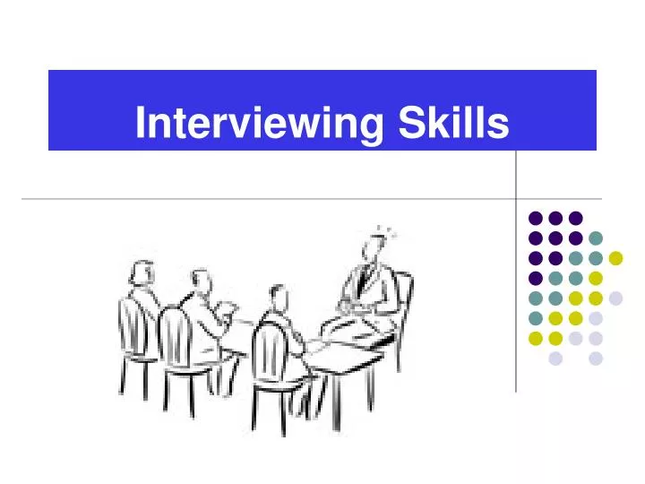 interviewing skills