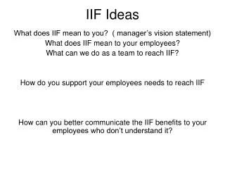 IIF Ideas