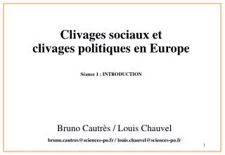 Clivages sociaux et clivages politiques en Europe Séance 1 : INTRODUCTION