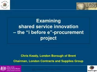 Examining shared service innovation – the “i before e”-procurement project