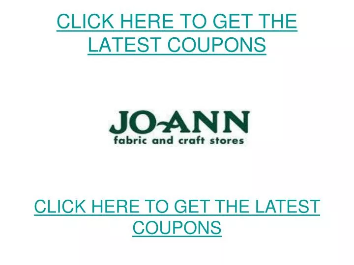 click here to get the latest coupons