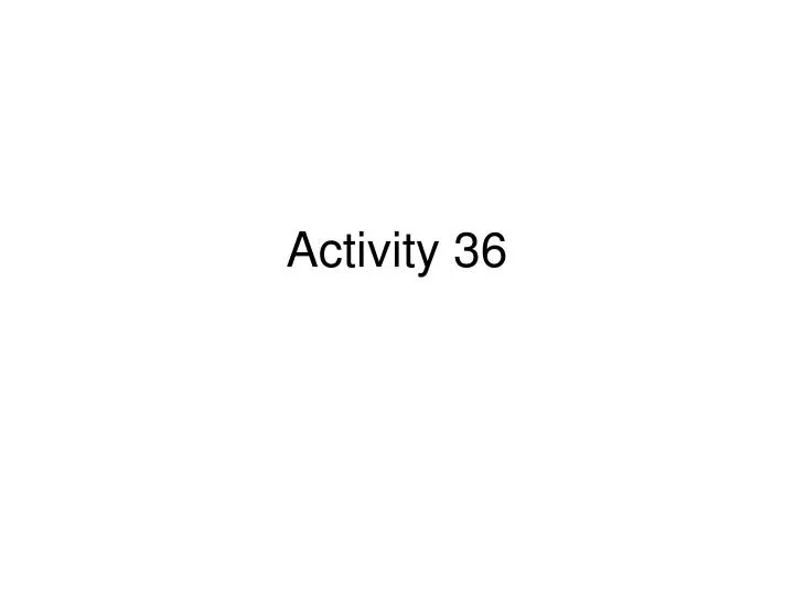 activity 36