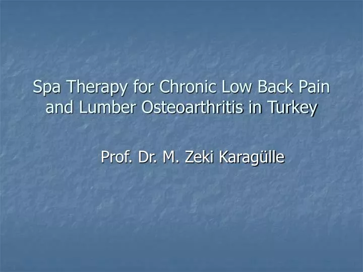 spa therapy for chronic low back pain and lumber osteoarthritis in turkey