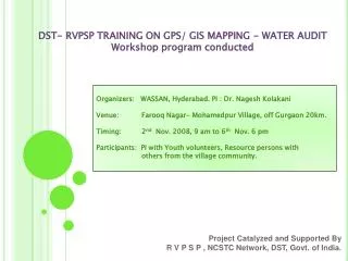 Project Catalyzed and Supported By R V P S P , NCSTC Network, DST, Govt. of India.