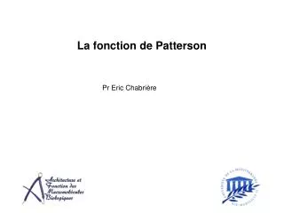 La fonction de Patterson
