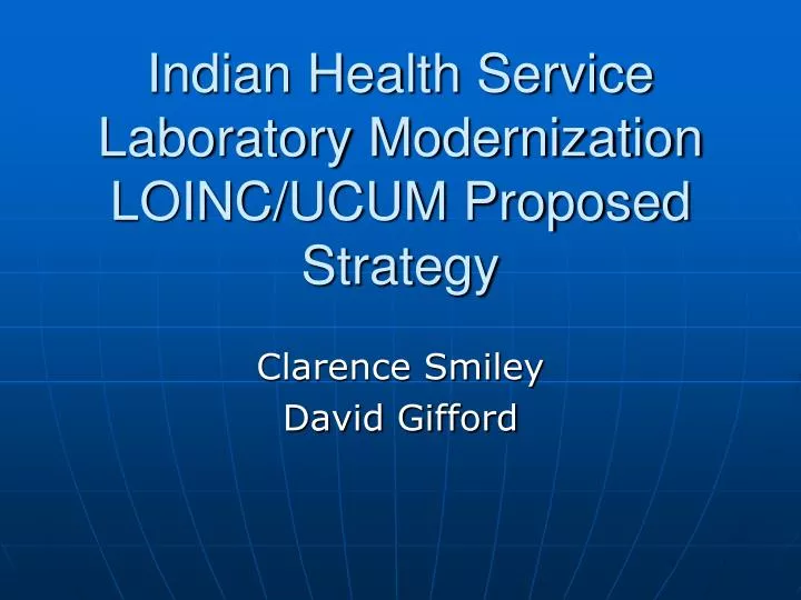 indian health service laboratory modernization loinc ucum proposed strategy