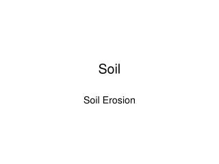 Soil