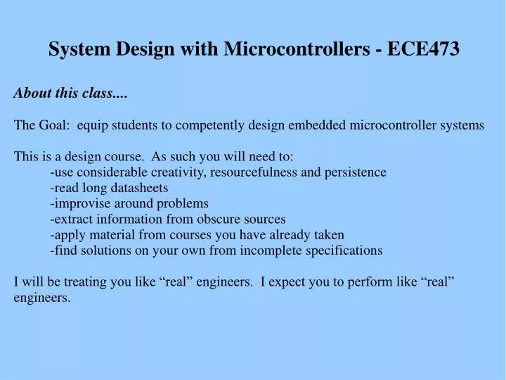 system design with microcontrollers ece473