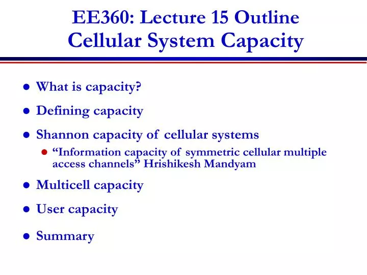 ee360 lecture 15 outline cellular system capacity