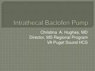 Intrathecal Baclofen Pump