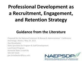 Professional Development as a Recruitment, Engagement, and Retention Strategy Guidance from the Literature