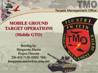 MOBILE GROUND TARGET OPERATIONS (Mobile GTO)