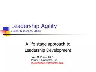 Leadership Agility (Joiner &amp; Josephs, 2008)
