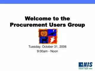 Welcome to the Procurement Users Group