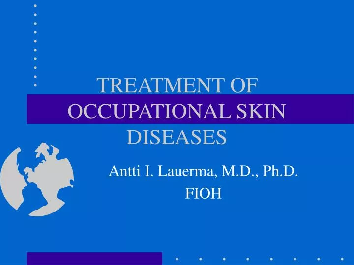 treatment of occupational skin diseases