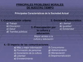 Principales Características de la Sociedad Actual