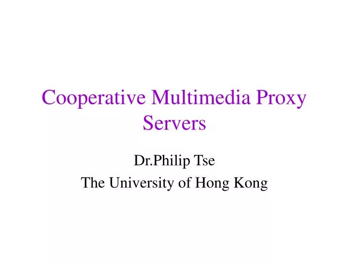 cooperative multimedia proxy servers