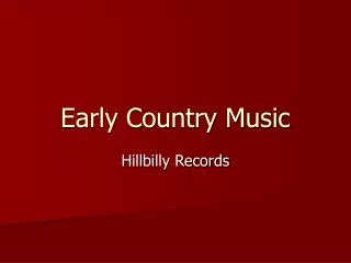 Early Country Music