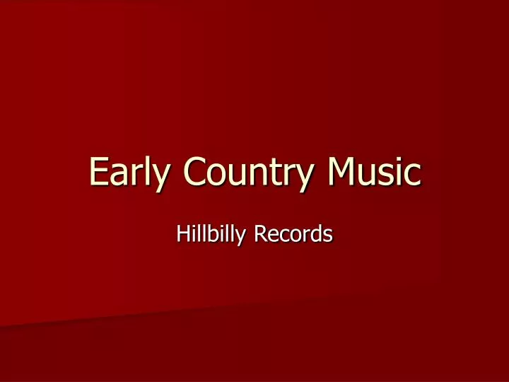 early country music