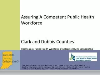 Assuring A Competent Public Health Workforce Clark and Dubois Counties Indiana Local Public Health Workforce Development