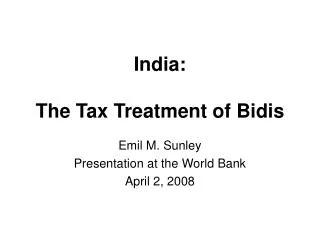 India: The Tax Treatment of Bidis