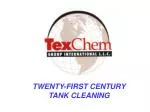TWENTY-FIRST CENTURY TANK CLEANING - slide 1