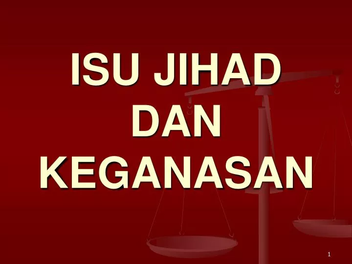 isu jihad dan keganasan