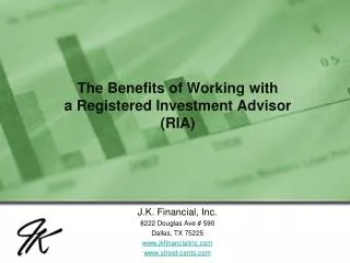 The Benefits of Working with a Registered Investment Advisor (RIA)