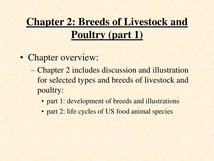 chapter 2 breeds of livestock and poultry part 1