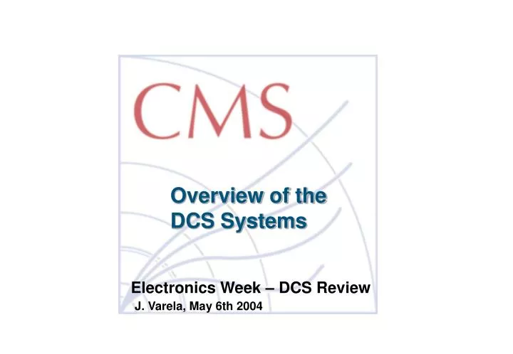 overview of the dcs systems